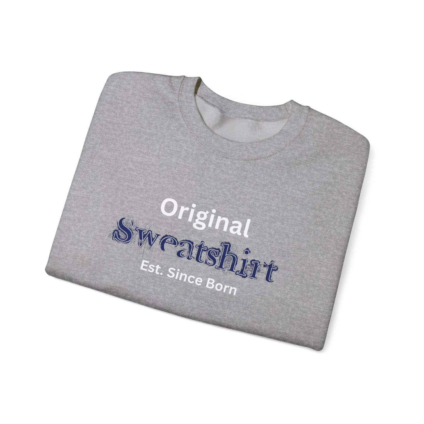 The Original Sweatshirt 2