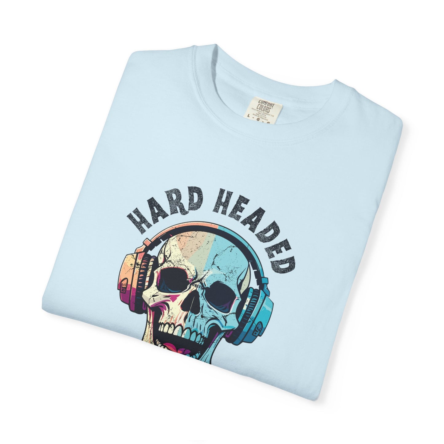 Hard Headed Forever Tee
