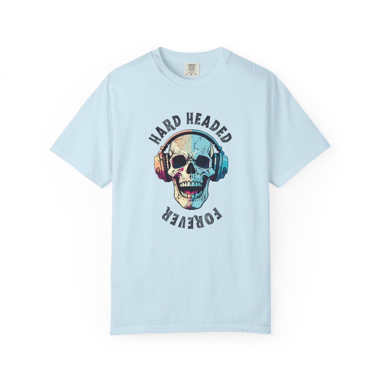Hard Headed Forever Tee