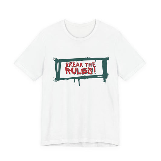 Break The Rules Rebel Graphic Tee