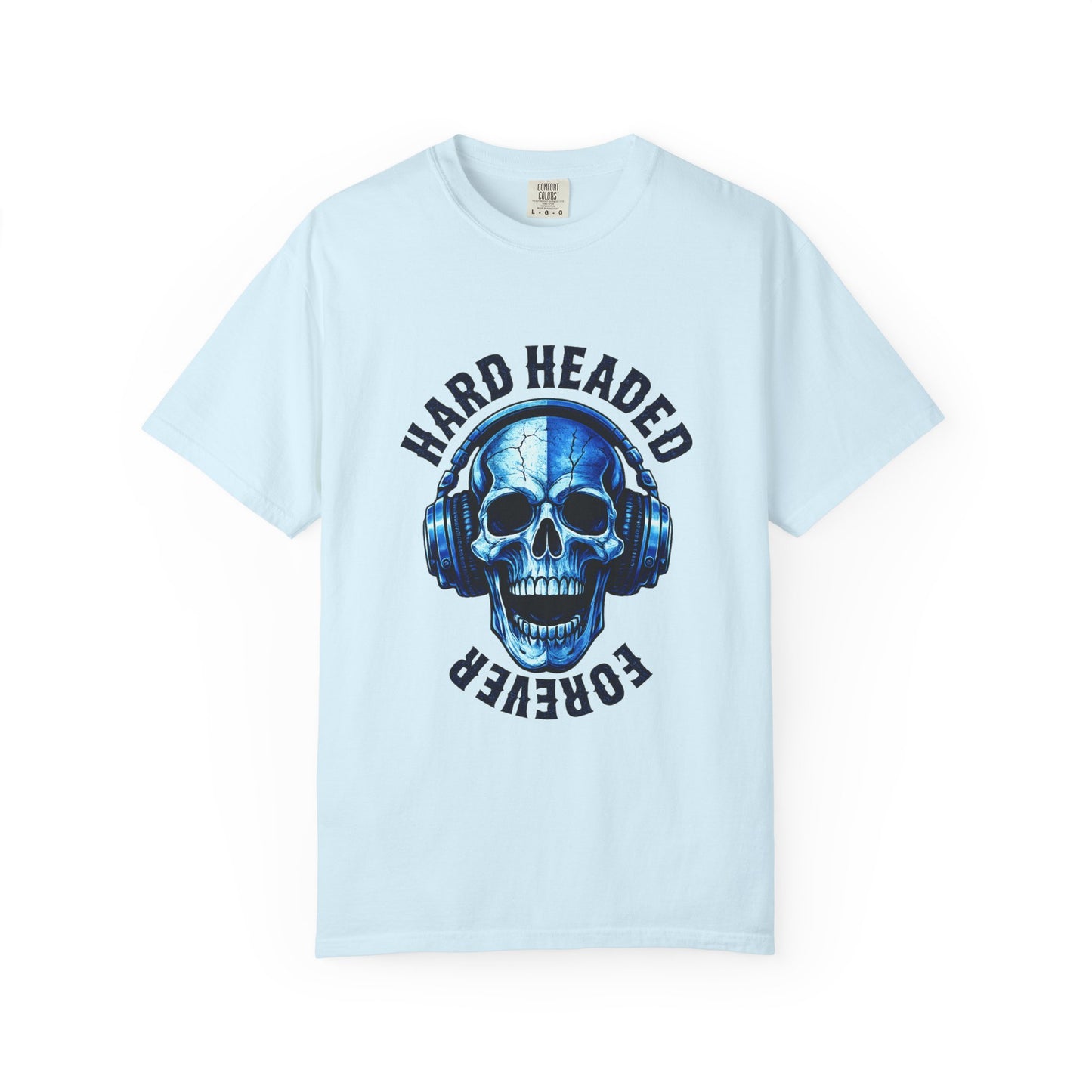 Hard Headed Forever Graphic Tee – Bold Streetwear Unisex T-Shirt