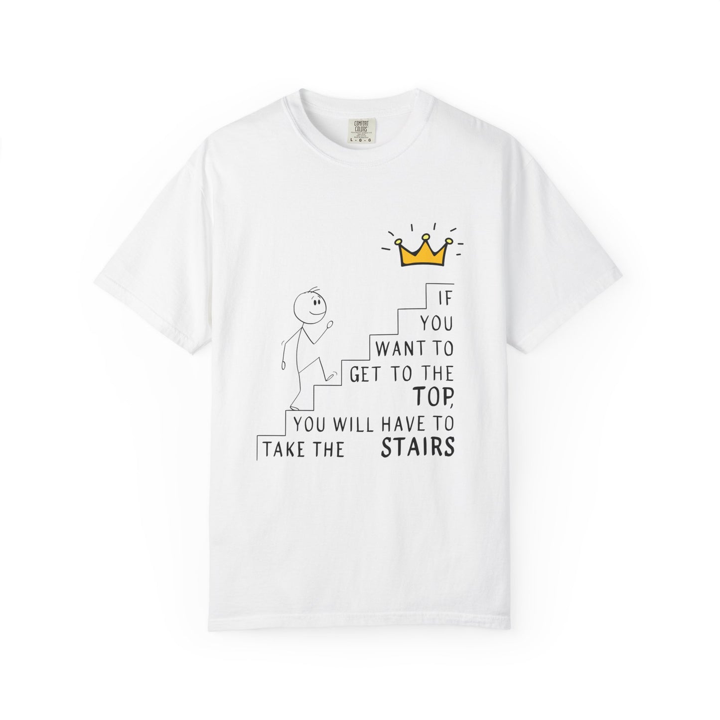 Motivational Staircase Tee