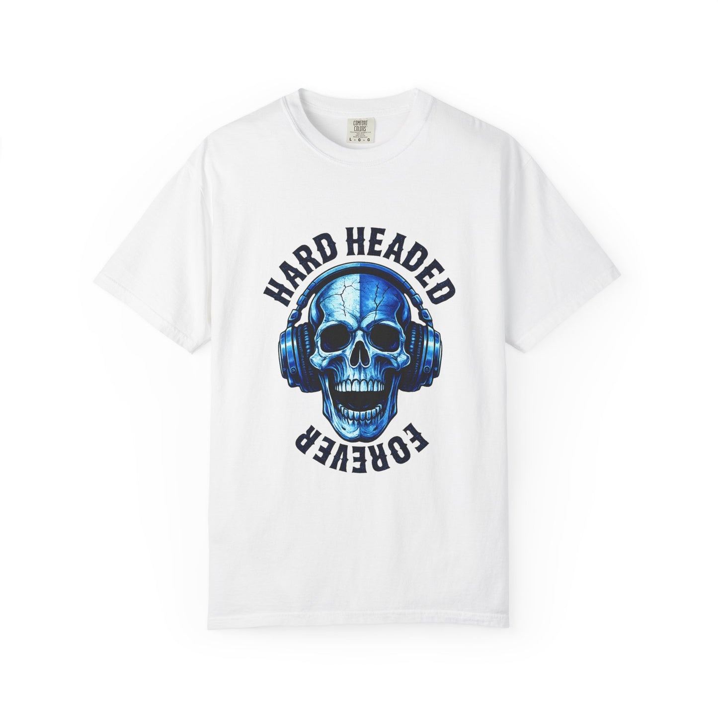 Hard Headed Forever Graphic Tee – Bold Streetwear Unisex T-Shirt