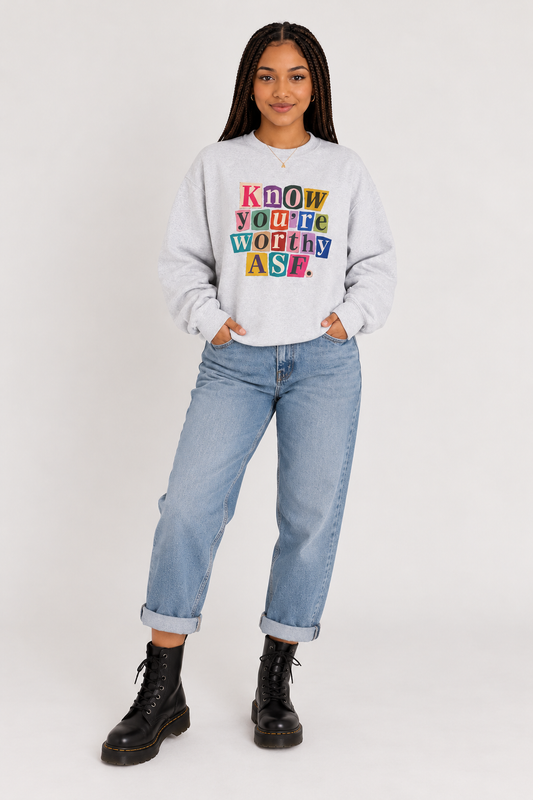 "Know You're Worthy ASF" Colorblock Ransom Sweatshirt