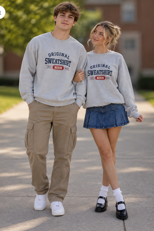 The Original Sweatshirt Too