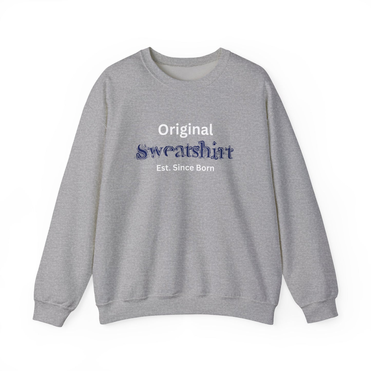 The Original Sweatshirt 2