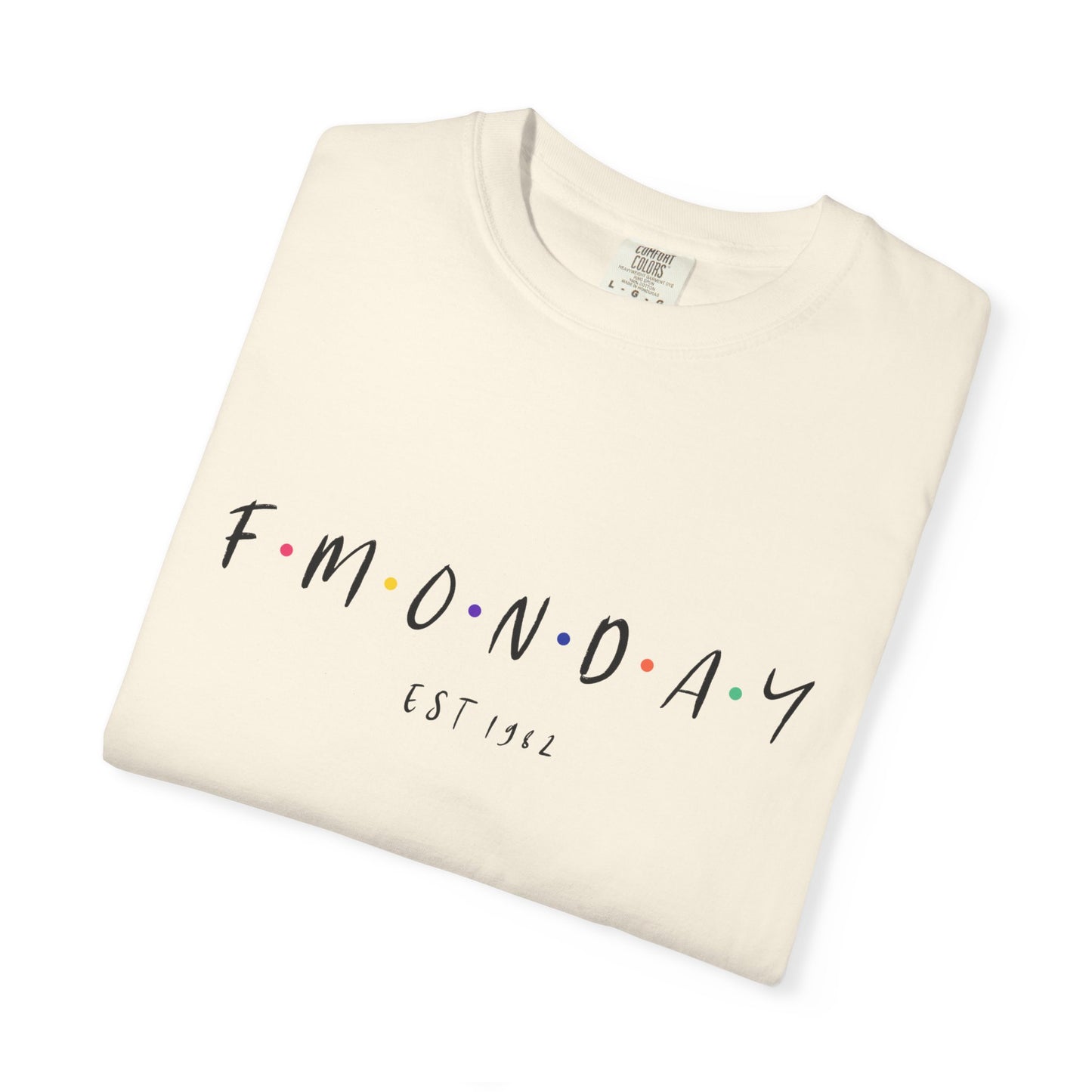 F Monday Tee