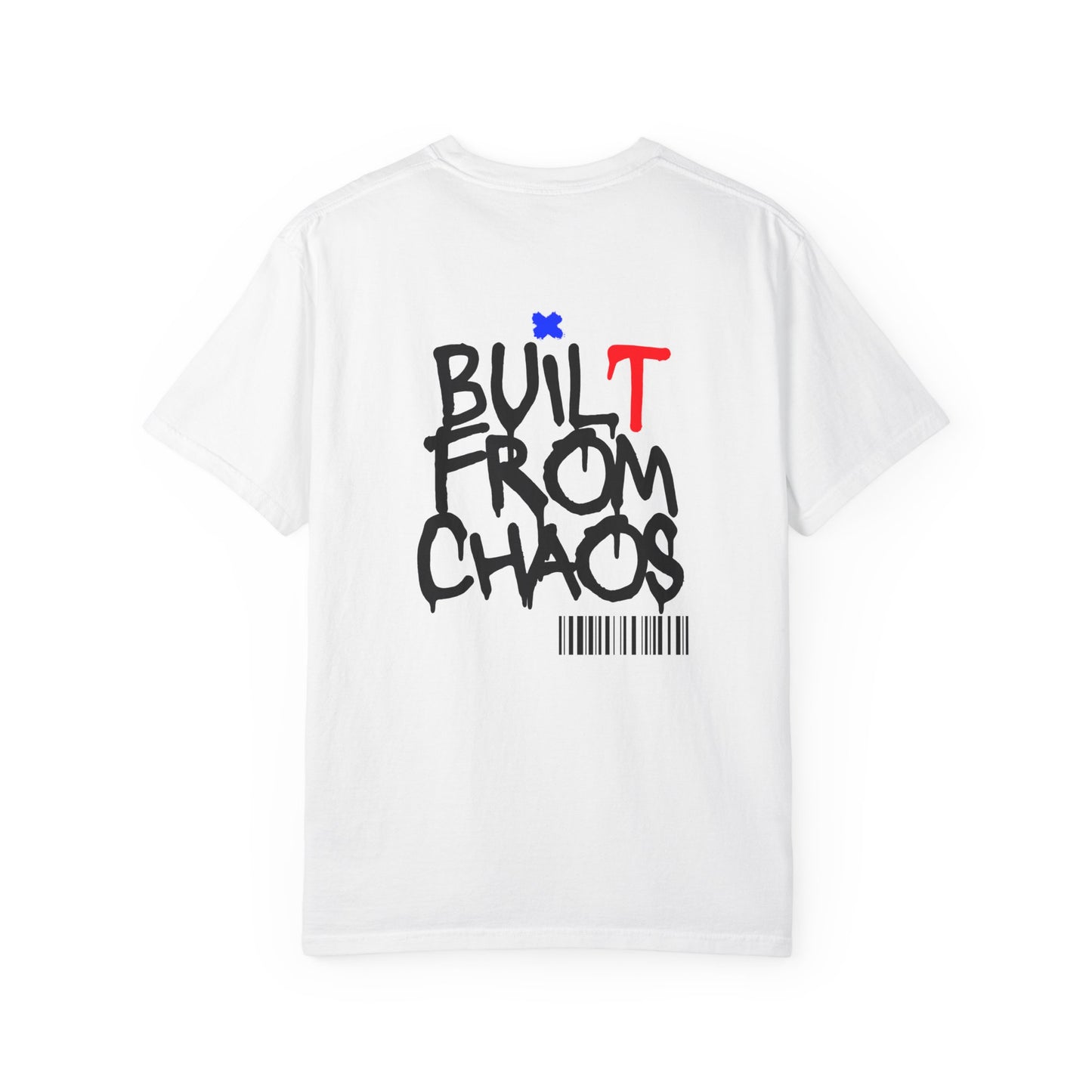Built From Chaos Graphic Tee – Motivational Resilience Unisex Shirt