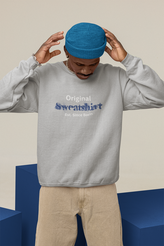 The Completely Original Sweatshirt 2